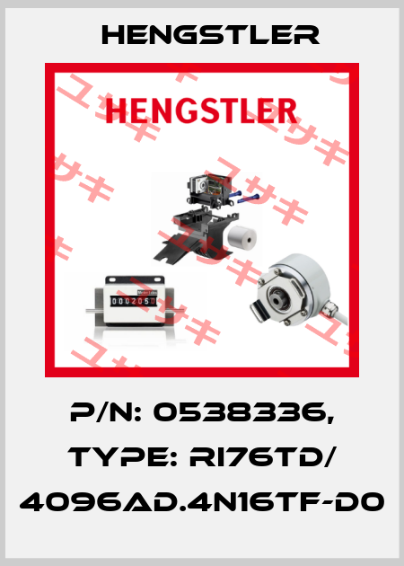 p/n: 0538336, Type: RI76TD/ 4096AD.4N16TF-D0 Hengstler