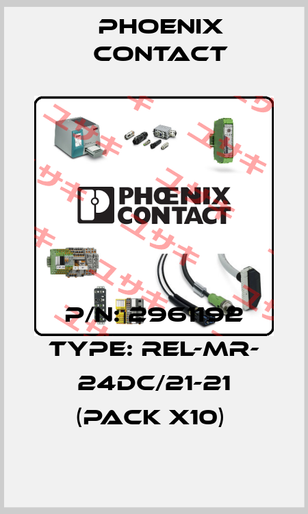 P/N: 2961192 Type: REL-MR- 24DC/21-21 (pack x10)  Phoenix Contact
