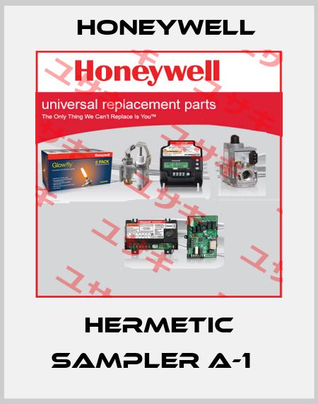 HERMETIC SAMPLER A-1   Honeywell