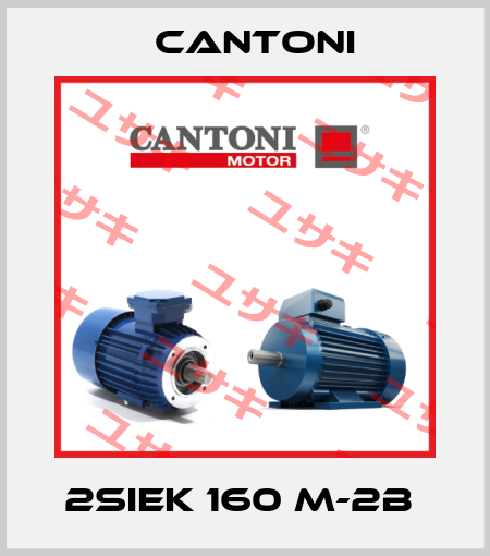 2SIEK 160 M-2B  Cantoni