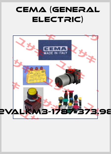 2VALKM3-1787-373.98  Cema (General Electric)