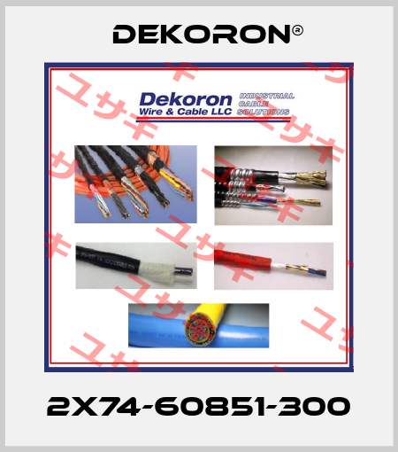 2X74-60851-300 Dekoron®