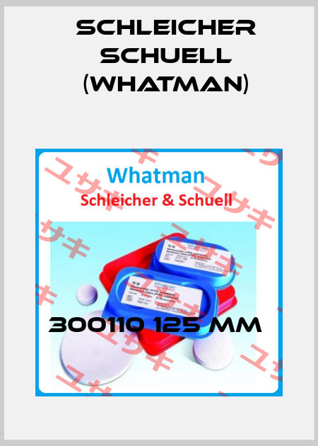300110 125 mm  Schleicher Schuell (Whatman)