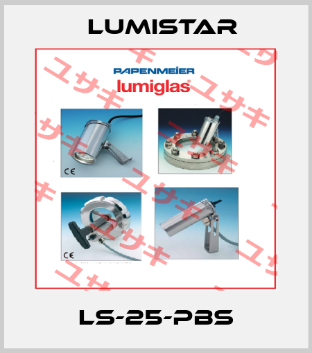 LS-25-PBS Lumistar