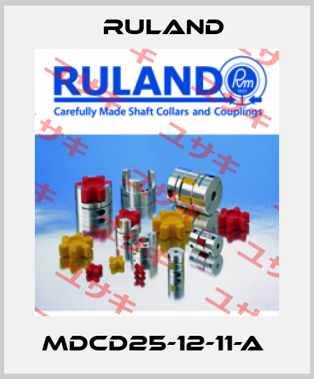 MDCD25-12-11-A  Ruland