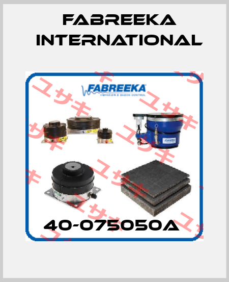 40-075050A  Fabreeka International