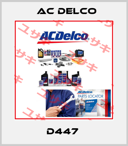 D447  AC DELCO
