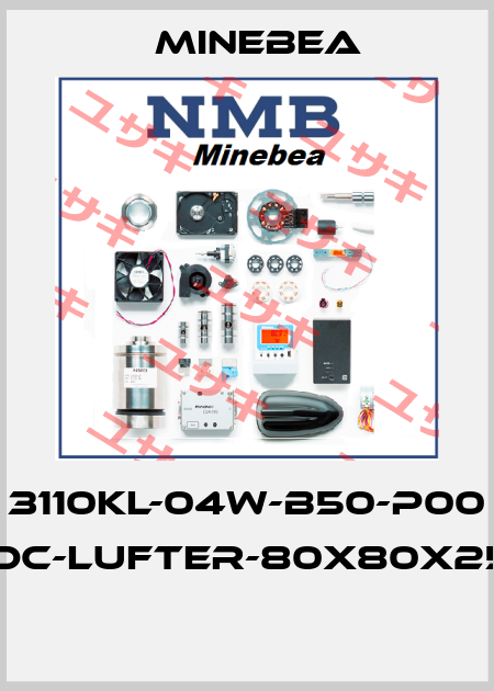 3110KL-04W-B50-P00 12V-DC-LUFTER-80X80X25MM  Minebea