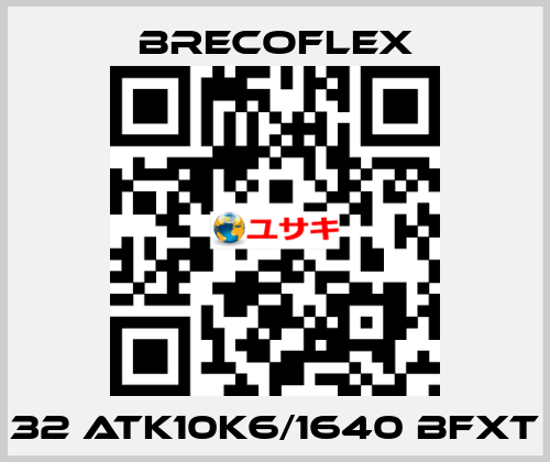 32 ATK10K6/1640 BFXT  Brecoflex