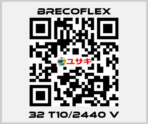 32 T10/2440 V  Brecoflex