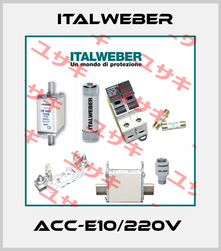ACC-E10/220V  Italweber