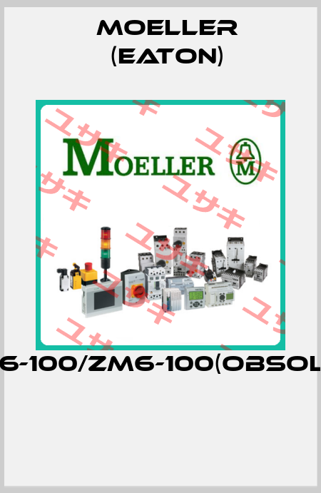  NZM6-100/ZM6-100(obsolete)  Moeller (Eaton)