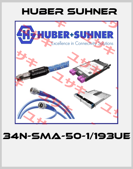 34N-SMA-50-1/193UE  Huber Suhner