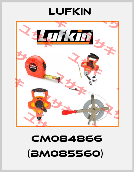 CM084866 (BM085560)  Lufkin