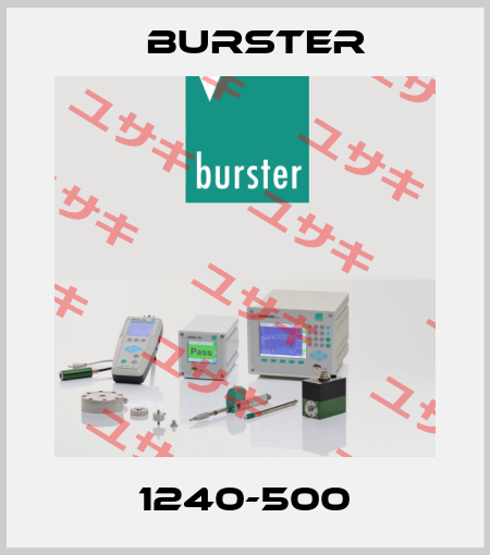 1240-500 Burster