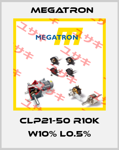 CLP21-50 R10K W10% L0.5% Megatron