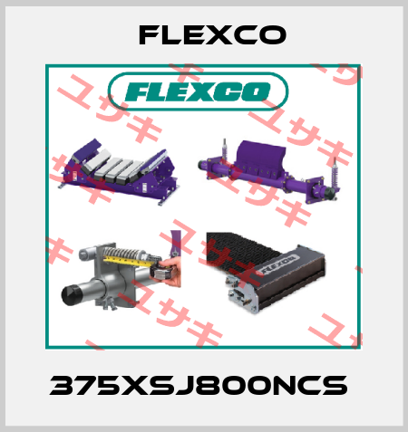 375XSJ800NCS  Flexco
