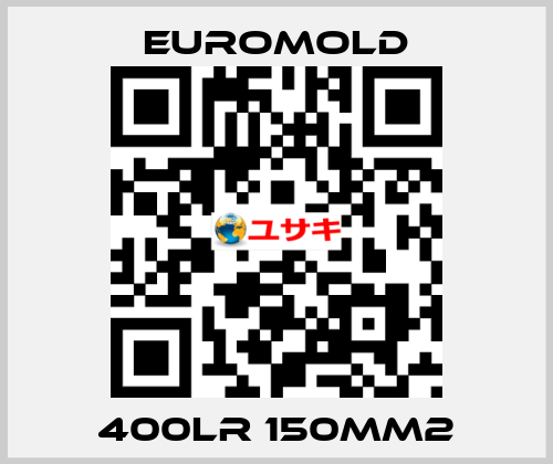 400LR 150MM2 EUROMOLD