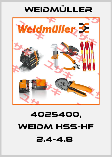 4025400, WEIDM HSS-HF 2.4-4.8  Weidmüller