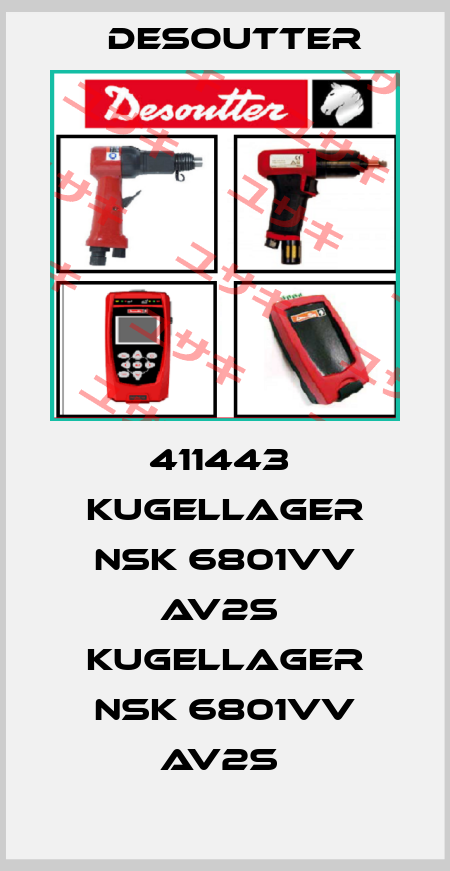 411443  KUGELLAGER NSK 6801VV AV2S  KUGELLAGER NSK 6801VV AV2S  Desoutter
