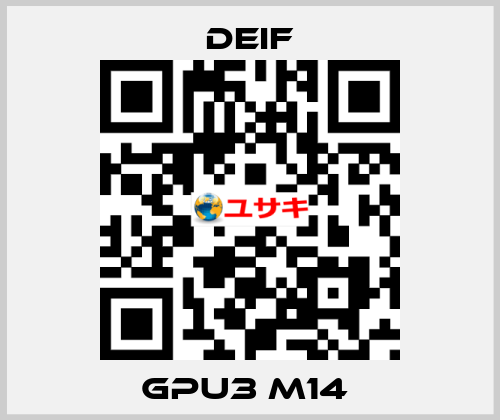 GPU3 M14  Deif