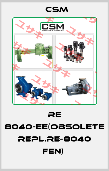 RE 8040-EE(obsolete repl.RE-8040 FEN)  Csm