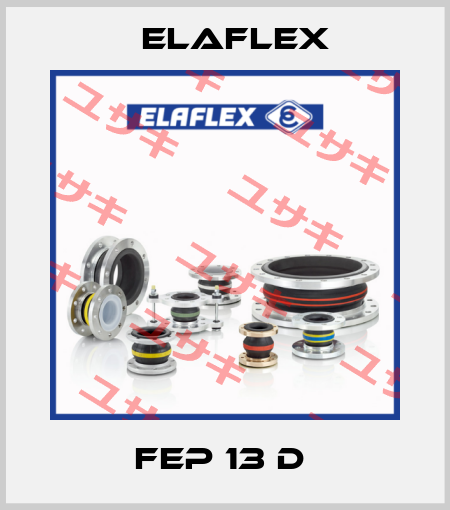 FEP 13 D  Elaflex