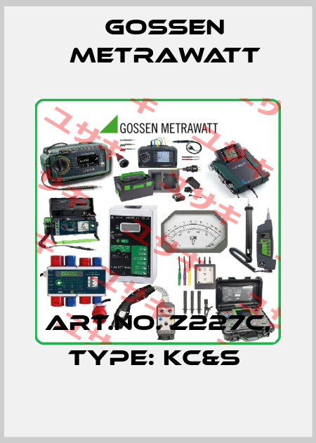Art.No. Z227C, Type: KC&S  Gossen Metrawatt