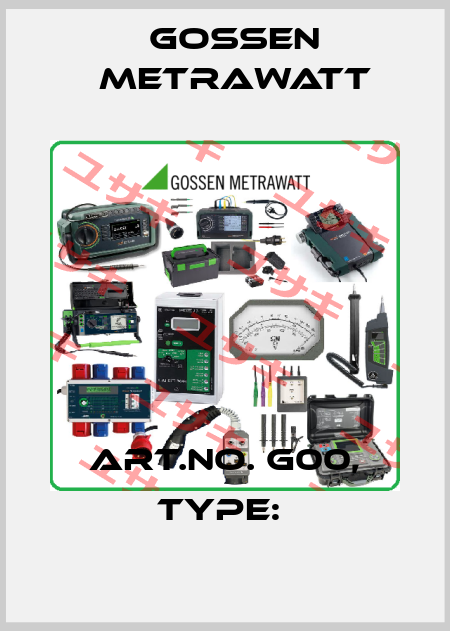 Art.No. G00, Type:  Gossen Metrawatt