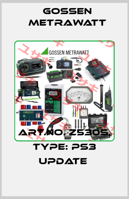 Art.No. Z530S, Type: PS3 update  Gossen Metrawatt