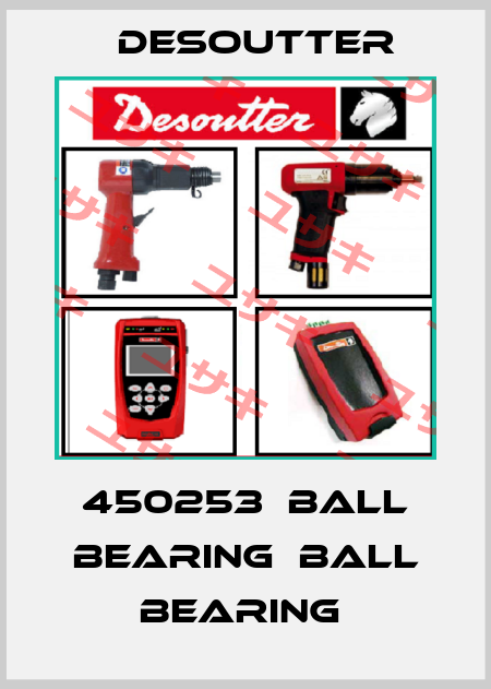 450253  BALL BEARING  BALL BEARING  Desoutter