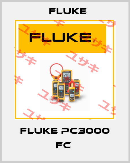 Fluke PC3000 FC  Fluke