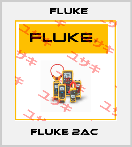 Fluke 2AC  Fluke