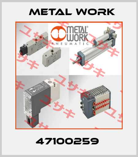 47100259  Metal Work