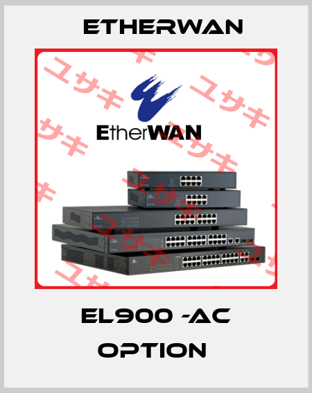 EL900 -AC Option  Etherwan