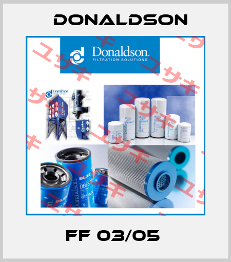 FF 03/05  Donaldson