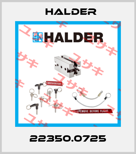 22350.0725 Halder