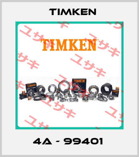 4A - 99401  Timken