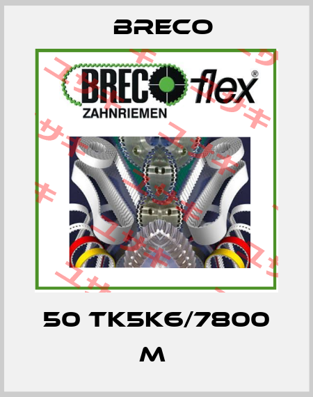 50 TK5K6/7800 M  Breco