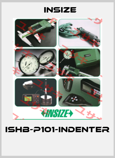 ISHB-P101-INDENTER  INSIZE