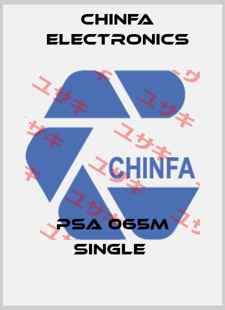 PSA 065M single  Chinfa Electronics