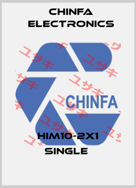 HIM10-2X1 single  Chinfa Electronics