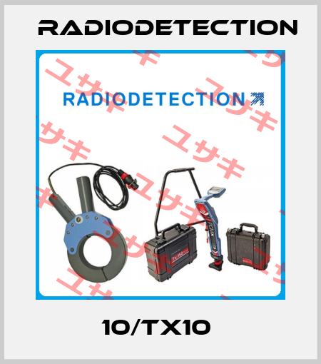 10/TX10  Radiodetection