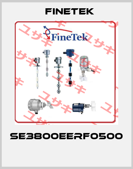 SE3800EERF0500  Finetek