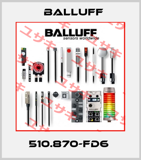 510.870-FD6  Balluff
