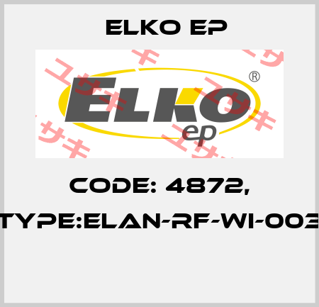 Code: 4872, Type:eLAN-RF-Wi-003  Elko EP