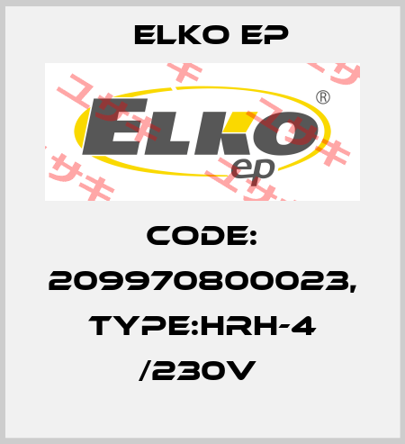Code: 209970800023, Type:HRH-4 /230V  Elko EP