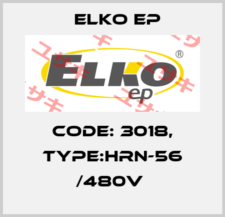 Code: 3018, Type:HRN-56 /480V  Elko EP