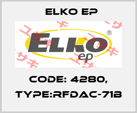 Code: 4280, Type:RFDAC-71B Elko EP
