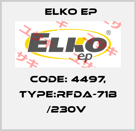 Code: 4497, Type:RFDA-71B /230V  Elko EP